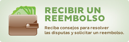 Recibir un reembolso: Reciba consejos para resolver las disputas y solicitar un reembolso